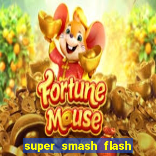 super smash flash 2 v0 8